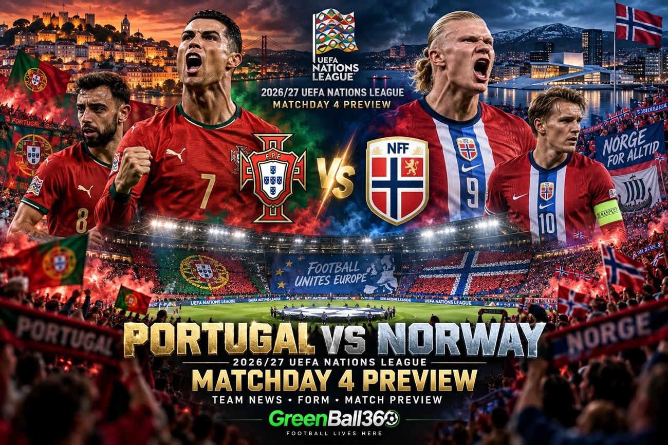 Portugal vs Norway 2026-27 Nations League Matchday 4 Preview