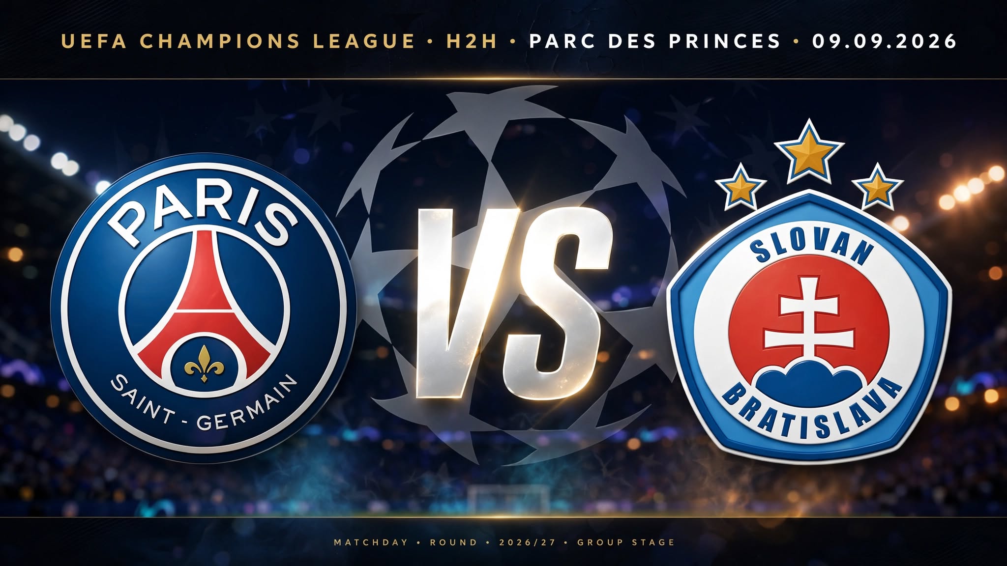 PSG vs Slovan Bratislava 2026-27 Champions League: H2H, Form, Team News and Injuries