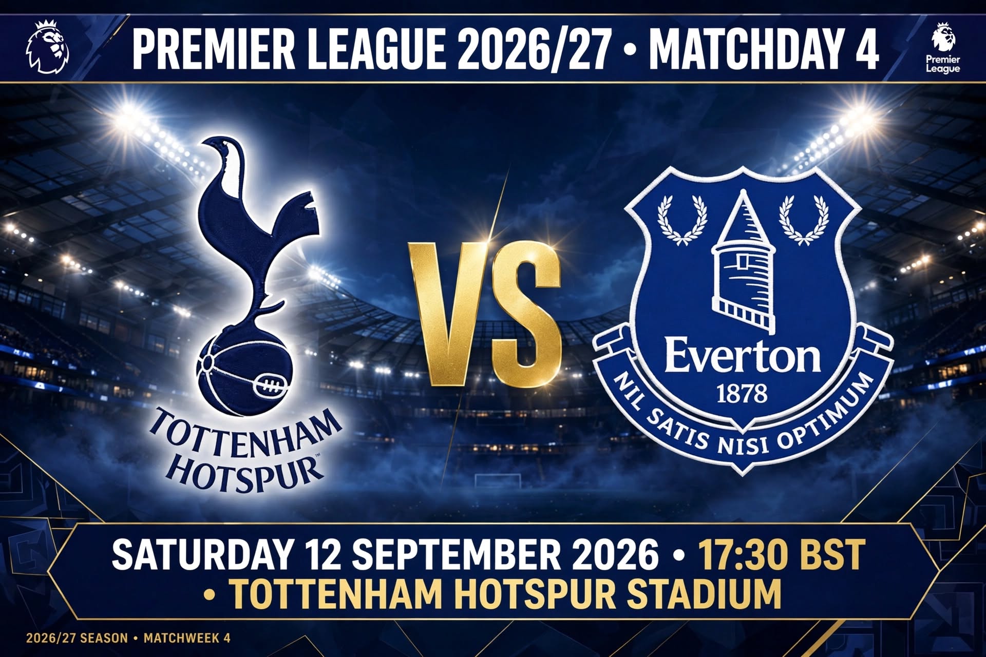 Tottenham Hotspur vs Everton 2026-27 Premier League: H2H, Last 10 Meetings, Form and Team News